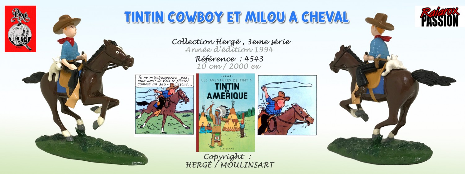 TINTIN COWBOY ET MILOU À CHEVAL- Pixi ref 4543