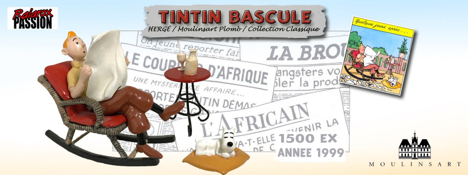 Tintin Bascule - Figurine métal 7 cm